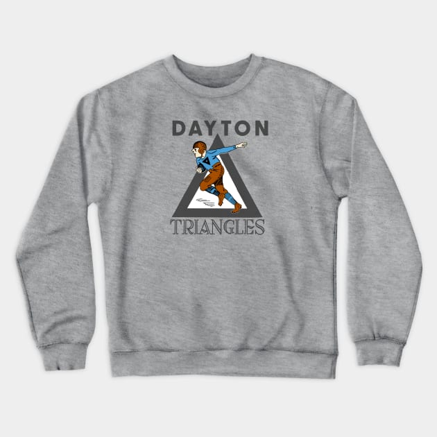 Defunct Dayton Triangles Football 1929 Crewneck Sweatshirt by LocalZonly